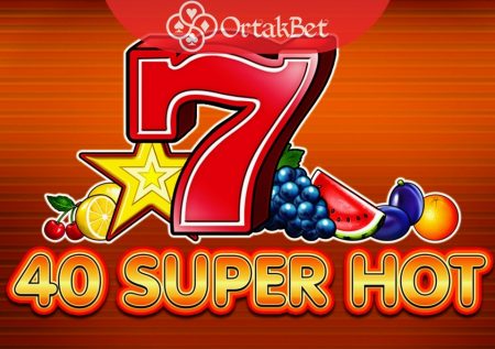 40 Super Hot